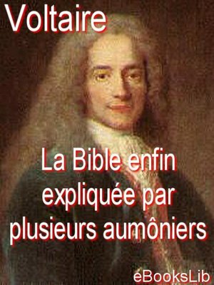 cover image of La Bible enfin expliquée par plusieurs aumôniers de S.M.L.R.D.P.